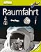 memo Wissen entdecken. Raumfahrt: Das Buch mit Poster! by