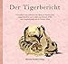 Der Tigerbericht - 2 CD's by