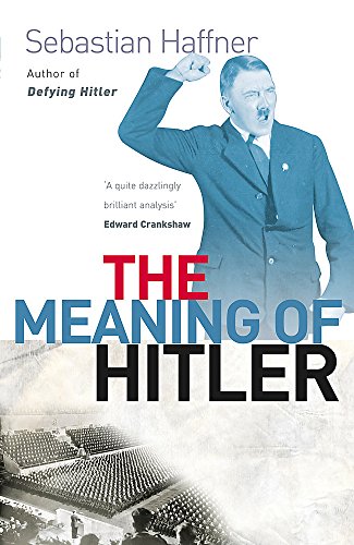 The Meaning Of Hitler
