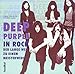 Deep Purple: In Rock - Der lange Weg zu einem Meisterwerk by