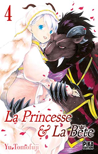 La Princesse & la Bête — Tome 4