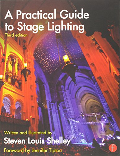 PRACTICAL GUIDE TO STAGE LIGHTING THIRD EDITION