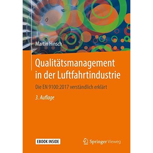[PDF] Download Qualitátsmanagement in der Luftfahrtindustrie: Die EN 9100:2017 verstándlich erklárt Kostenlos