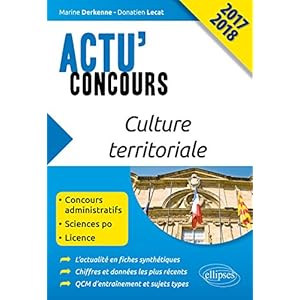 Culture Territoriale Actu'Concours 2017 2018 Livre en Ligne Culture Territoriale Actu'Concours 2017 2018 Livre en Ligne - Telecharger Ebook