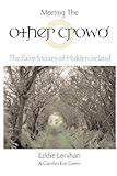 Image de Meeting the Other Crowd: The Fairy Stories of Hidden Ireland