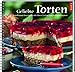 Produktbild Geliebte Torten 2: Landfrauen begeistern mit ihren Torten- und Kuchenrezepten