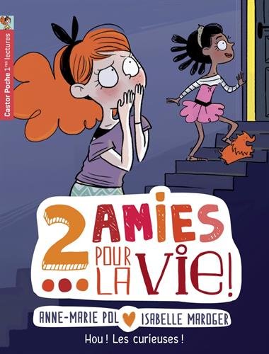 couverture de : 2 amies pour la vie !