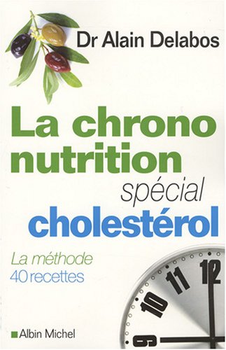 Download La chrono-nutrition : Spécial cholestérol