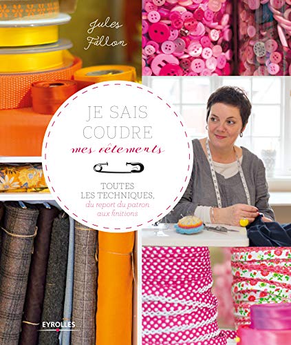 couverture de : Je sais coudre mes v&ecirc;tements