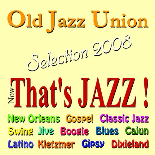 Preisvergleich Produktbild Now That's Jazz - Selection 2008