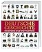 Deutsche Geschichte: Die große Bild-Enzyklopädie by 
