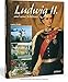 Ludwig II. und seine Schlösser: Die Traumwelt des Märchenkönigs by