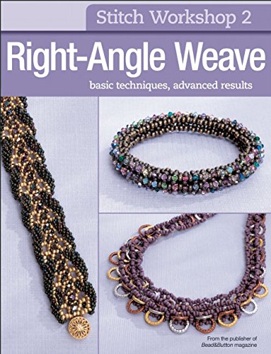Télécharger Right-Angle Weave: Basic Techniques, Advanced Results Francais PDF