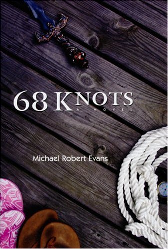 Télécharger 68 Knots: A Novel Gratuit