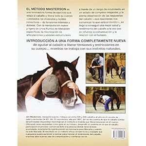 El Método Masterson. Ejercicios Y Técnicas Para Mejorar El Rendimiento Del Caballo