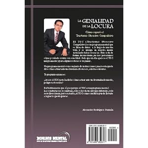La genialidad de la locura: Cómo superé el Trastorno Obsesivo Compulsivo