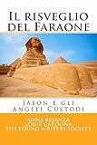 Image de Il risveglio del Faraone: Jason e gli Angeli Custodi (I