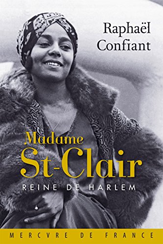 couverture de : Madame St-Clair, reine de Harlem