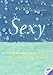 Sexy by
