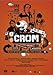 C.R.O.M. ( CROM ) ( The Dustmen (The Dust men) ) by Roland Vouilloz