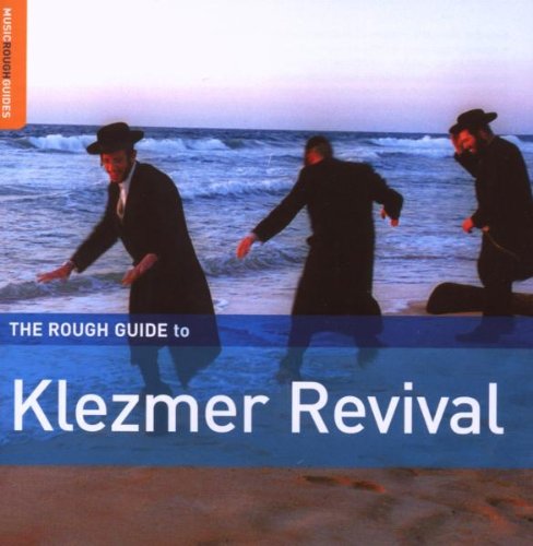 couverture de : The Rough guide to Klezmer revival