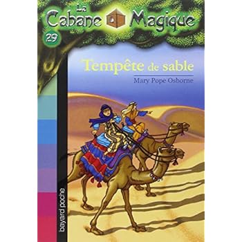 La Cabane Magique, Tome 29 : Tempête de sable La Cabane Magique, Tome 29 : Tempête de sable