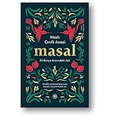 Masal: İki D&uuml;nya Arasındaki Aşk