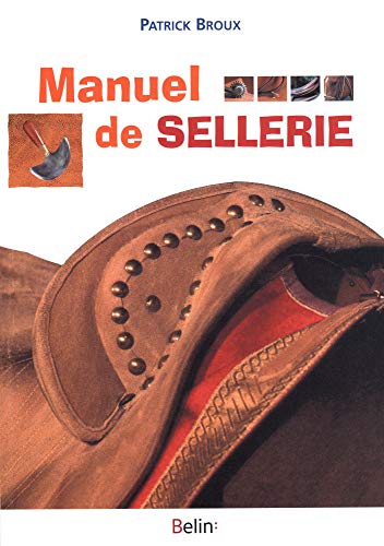 Téléchargez gratuitement ebook ebook Manuel de sellerie. 3ème édition 2701133238 DJVU RTF