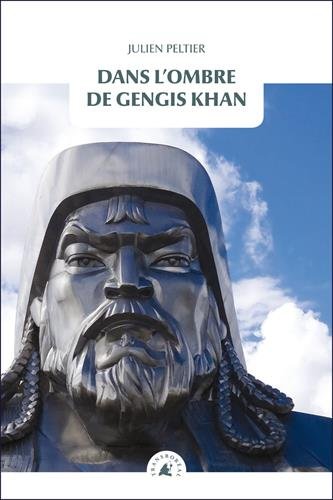 Download Dans l'ombre de Gengis Khan