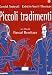 Piccoli Tradimenti