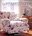 The Relaxed Home by Atlanta Bartlett (2002-05-02) by