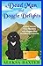 Produktbild A Dead Man and Doggie Delights (Nosy Newfie Cozy Mysteries, Band 1)