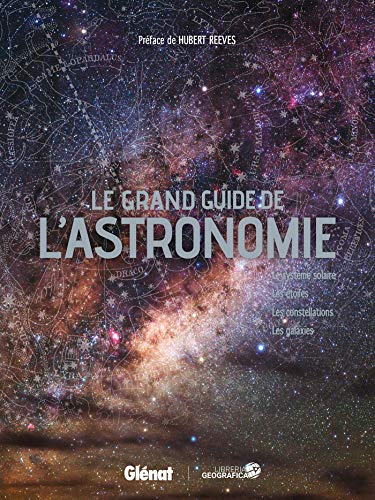 Télécharger Le grand guide de l'astronomie NE 2017 Francais PDF