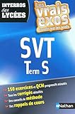 INTERROS DES LYCEES SVT TERM S