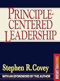 Principle-Centered Leadership (English Edition) by 