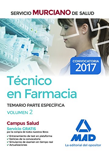 Descargar TECNICO EN FARMACIA DEL SERVICIO MURCIANO DE SALUD: TEMARIO PARTE ESPECIFICA (VOL  2)