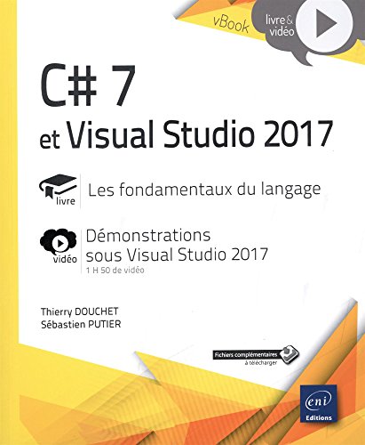 C# 7 et Visual Studio 2017 - Les fondamentaux du langage - Complément vidéo : Démonstrations sous Visual Studio 2017 en ligne
