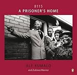 8115: A Prisoner\'s Home