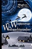 Cover zum Buch Winterreise Weihnachtszauber: Alltags...