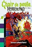 Horrorland, Tome 12: Terreur à Panik Park