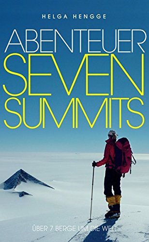 Download Abenteuer Seven Summits Download Abenteuer Seven Summits