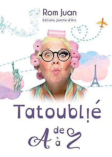 couverture de : Tatoubli&eacute; de A a Z