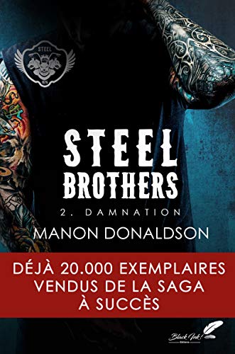 Télécharger Steel Brothers : Tome 2, Damnation Gratuit
