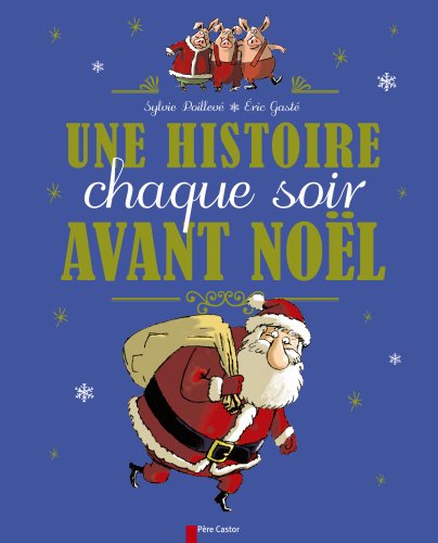 couverture de : une histoire chaque soir avant no&euml;l