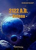 Cover zum Buch 2122 A.D. Helena