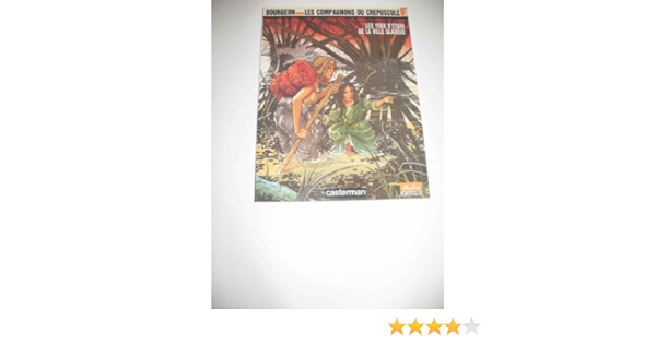 Amazon Fr Les Yeux D Etain De La Ville Glauque Tome 2 Des Compagnons Du Crepuscule Bourgeon Francois Livres Amazon Fr Les Yeux D Etain De La Ville Glauque Tome 2 Des Compagnons Du Crepuscule Bourgeon Francois Livres
