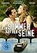 Ein Sommer auf der Seine