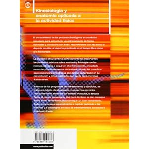 KINESIOLOGÍA Y ANATOMÍA APLICADA A LA ACTIVIDAD FÍSICA (Color) (Medicina)