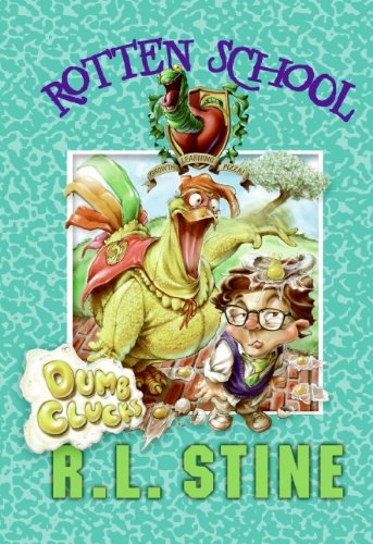 Rotten School #16: Dumb Clucks (English Edition) livre