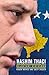New State, Modern Statesman: Hashim Thaci - A Biography by Roger Boyes, Suzy Jagger